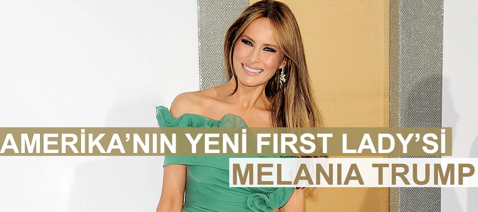 AMERİKA’NIN YENİ FIRST LADY’Sİ MELANIA TRUMP