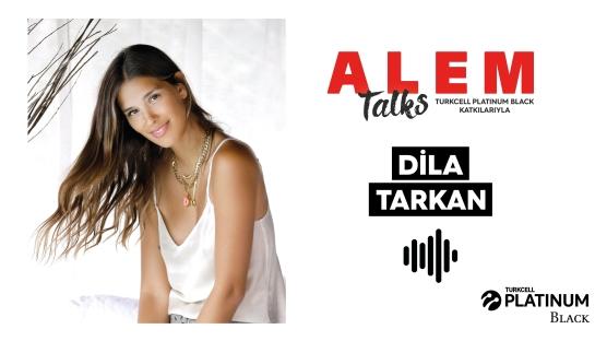 ALEM Talks Podcast: Dila Tarkan