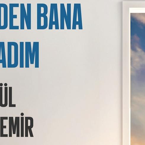 Cangül Soydemir'in Yeni Kitabı: ‘Benden Bana Bir Adım'