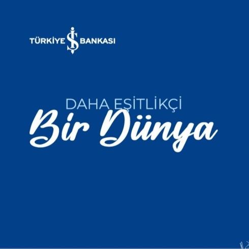 İş Bankası'ndan Eşitlik İçin İlham Veren Buluşma: Geleceği Şekillendirenler