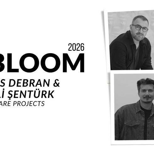 2026 CI Bloom: Enes Debran & Ali Şentürk | Are Projects