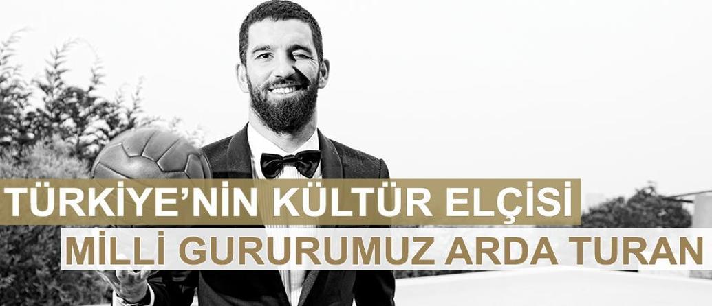 TÜRKİYE’NİN KÜLTÜR ELÇİSİ,  MİLLİ GURURUMUZ ARDA TURAN 