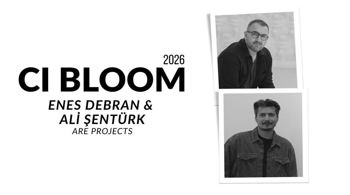 2026 CI Bloom: Enes Debran & Ali Şentürk | Are Projects