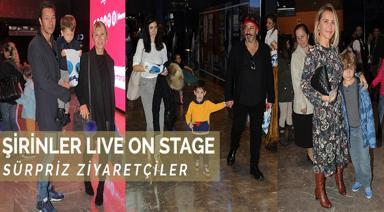 ŞİRİNLER LIVE ON STAGE İSTANBUL’DA…