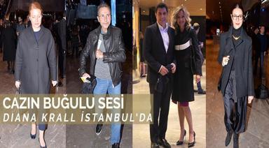 CAZIN BUĞULU SESİ DIANA KRALL İSTANBUL’DA