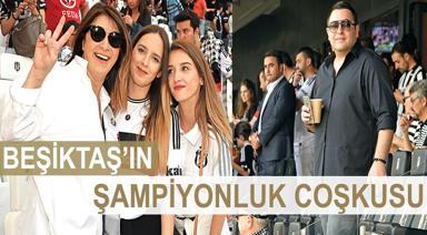 BEŞİKTAŞ’IN ŞAMPİYONLUK COŞKUSU