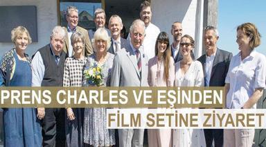 PRENS CHARLES VE EŞİNDEN  FİLM SETİNE ZİYARET