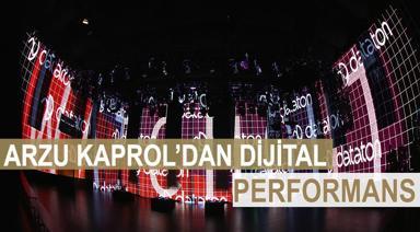 ARZU KAPROLDAN DİJİTAL PERFORMANS