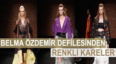 BELMA ÖZDEMİR DEFİLESİ