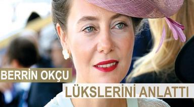 BERRİN OKÇU ‘‘BENİM LÜKSLERİM’’