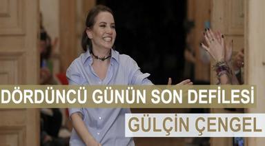 DÖRDÜNCÜ GÜNÜN SON DEFİLESİ GÜLÇİN ÇENGEL