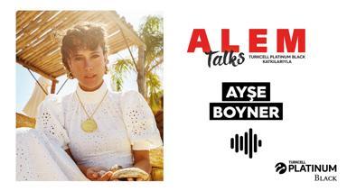 ALEM Talks Podcast: Ayşe Boyner