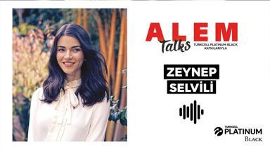 ALEM Talks Podcast: Zeynep Selvili