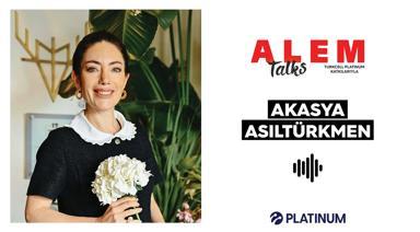 ALEM Talks Podcast: Akasya Asıltürkmen