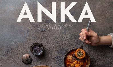 “ANKA-Yemek Birleştirir” Kitabıyla Yöresel Yolculuk