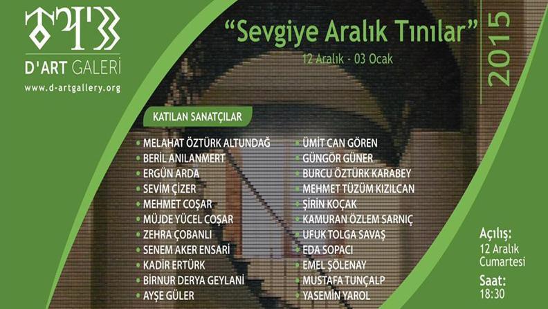 “SEVGİYE ARALIK TINILAR”  İSTANBUL D’ART SANAT GALERİSİ'NDE