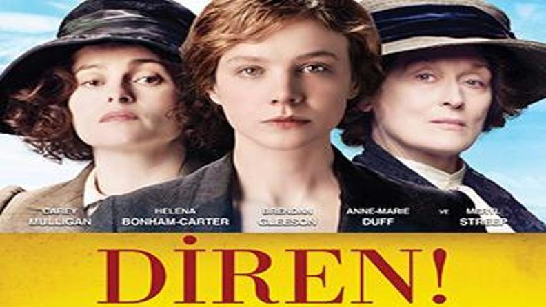 SUFFRAGETTE (DİREN)