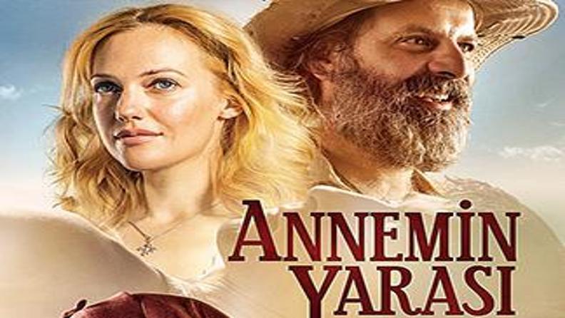 UMUDUN İZİNİ SÜREN BİR FİLM:  ANNEMİN YARASI