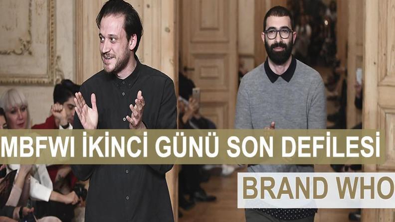 BRAND WHO DEFİLESİNDEN KARELER