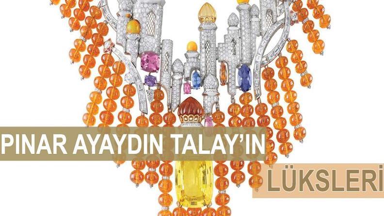 PINAR AYAYDIN TALAYIN LÜKSLERİ