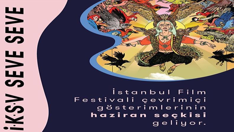 İSTANBUL FİLM FESTİVALİ DİJİTALDE 