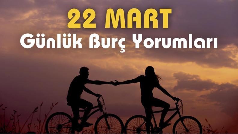 Günlük Burç Yorumu 22 Mart 2023! Tekliflere Hazır Olun