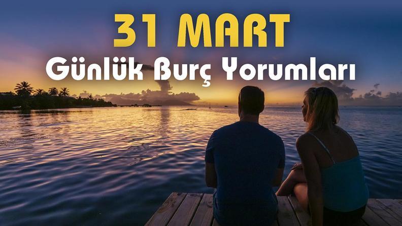 31 Mart 2023 Günlük Burç Yorumu: Kalbiniz aşka hazır! 