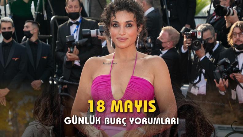 Günlük Burç Yorumları 18 Mayıs 2023 Perşembe: Duygularınızı Paylaşmayın