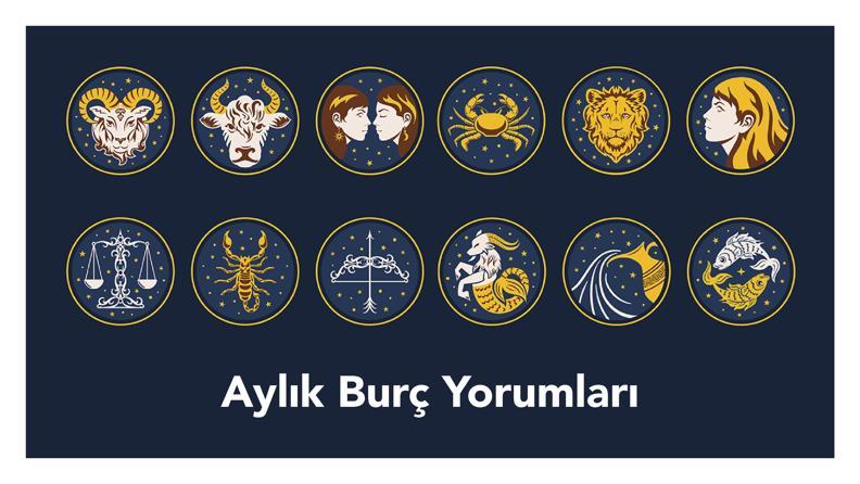 2025 Mart Aylık Burç Yorumları