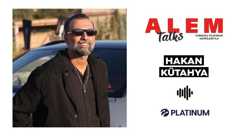 ALEM Talks Podcast: Hakan Kütahya